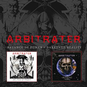 Arbitrater – Balance of Power/Darkened Reality