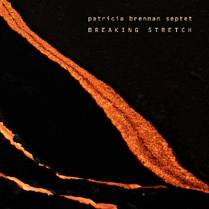 Brennan, Patricia – Breaking Stretch
