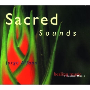 Alfano, Jorge – Sacred Sounds