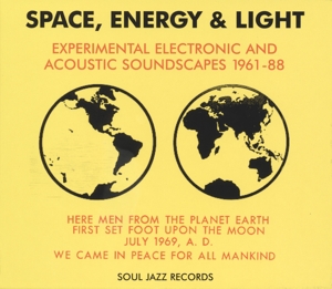 Various – Space, Energy & Light: Experimental and Acoustic Soundscapes