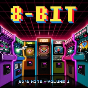 Gamer Boy – 8-Bit '80s Hits, Volume 1.