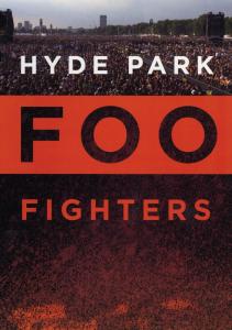 Foo Fighters – Hyde Park
