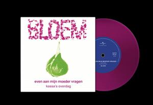 Bloem – 7-Even Aan Mijn Moeder Vragen