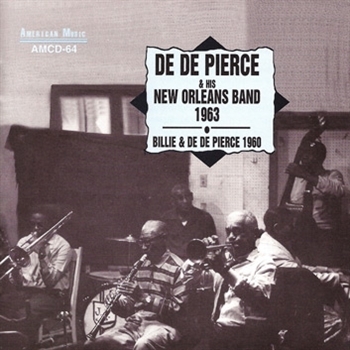 De De Pierce & His New Orleans Band – De De Pierce & His New Orleans Band 1963 / Billie