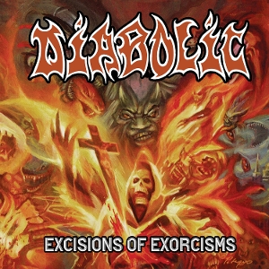 Diabolic – Excisions of Exorcisms