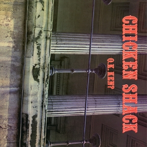 Chicken Shack – O.K. Ken?