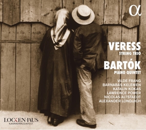 Veress – String Trio/Piano Quintet