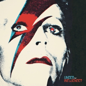 V/A – David Bowie: Under the Influence?