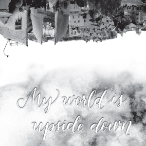 Various – My World is Upside Down