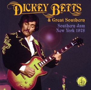 Betts, Dickey & Great Southern – Southern Jam: New York 1978
