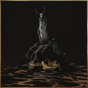 Swallow the Sun – When a Shadow is Forced Into the Light