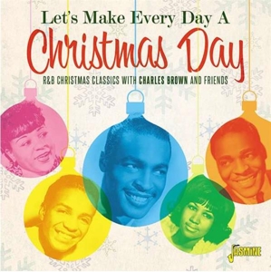 V/A – Let's Make Every Day a Christmas Day