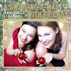Kuhlich, Sabine & Laia Genc – A Swinging Xmas With Friends