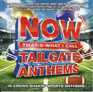 Various – Now That's What I Call Tailgate Anthems