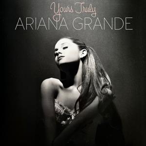 Grande, Ariana – Yours Truly
