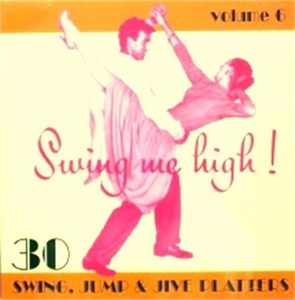 V/A – Swing Me High! 6