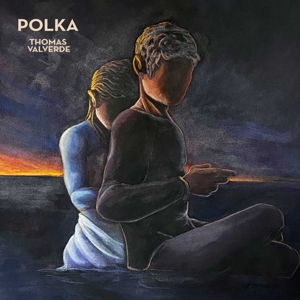 Valverde, Thomas – Polka