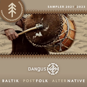 V/A – Dangus Baltik Postfolk Alternative - Sampler 2021-