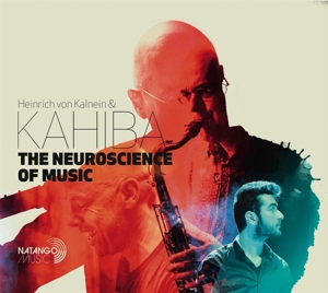 Von Kalnein, Heinrich & K – Neuroscience of Music