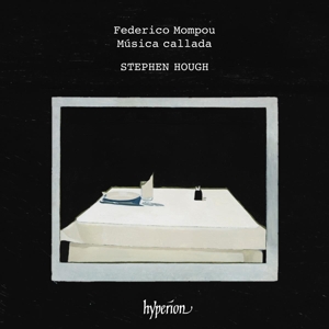 Hough, Stephen – Mompou: Musica Callada