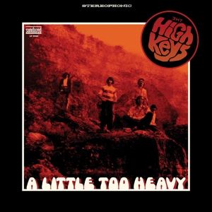 High Keys – A Little Too Heavy