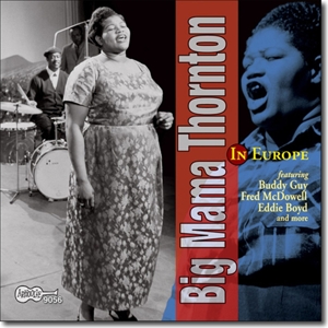 Big Mana Thornton – In Europe