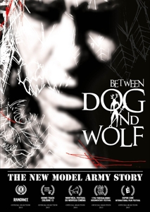 New Model Army – Between Dog and Wolf