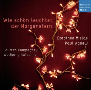 Lautten Compagney – Wie Schon Leuchtet Der Morgenstern