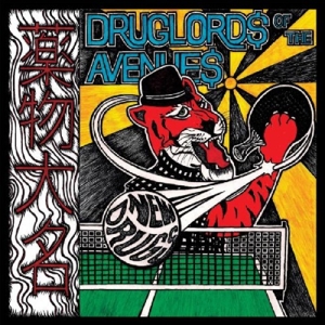 Druglords of the Avenues – New Drugs