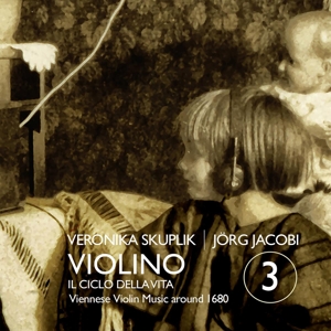 Skuplik, Veronika – Violino 3 - Il Ciclo Della Vita