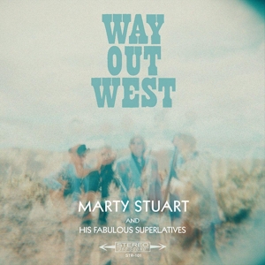 Stuart, Marty – Way Out West