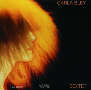 Bley, Carla – Sextet