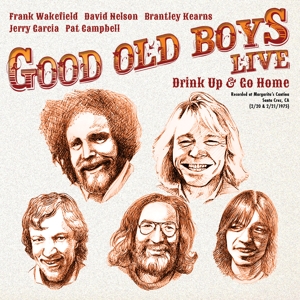 Good Old Boys – Live: Drink Up and Go Home
