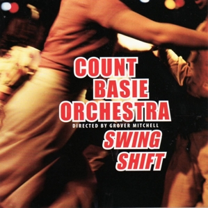 Basie, Count Feat. Tony Bennet – Swing Shift
