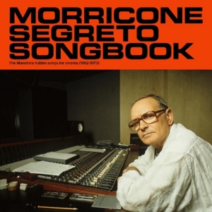 Morricone, Ennio – Morricone Segreto Songbook