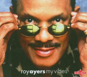 Ayers, Roy – My Vibes -Digi-