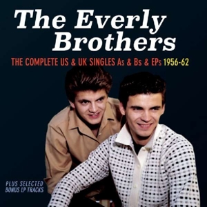 Everly Brothers – Complete Us & Uk Singles As & Bs & Eps 1956-62