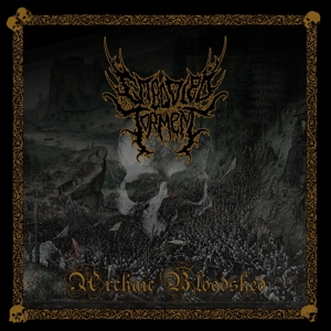 Embodied Torment – Archaic Bloodshed