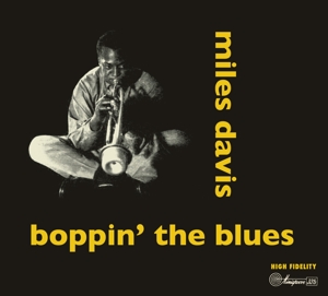 Davis, Miles – Boppin' the Blues/Dig
