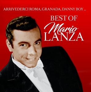 Lanza, Mario – Best of Mario Lanza