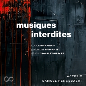 Actesix – Musiques Interdites