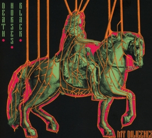 My Diligence – Death.Horses.Black.