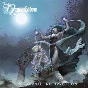 Graveshadow – Nocturnal Resurrection