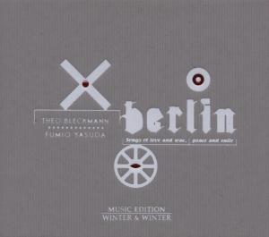 Bleckmann, Theo – Berlin, Songs of Love and