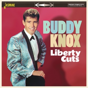 Knox, Buddy – Liberty Cuts