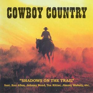 V/A – Cowboy Country: Shadows On the Trail