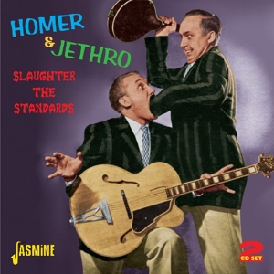Homer & Jethro – Slaughter the Standards