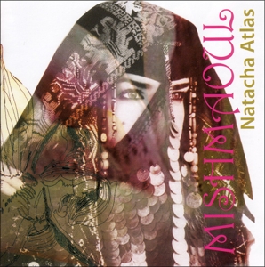 Atlas, Natacha – Mish Maoul