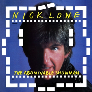 Lowe, Nick – Abominable Showman
