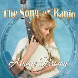 Brown, Alison – Song of the Banjo